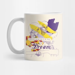 Dream, dream, dreaaaam Mug